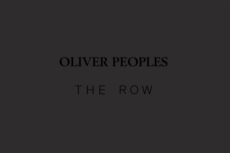 OLIVER PEOPLES × THE ROW