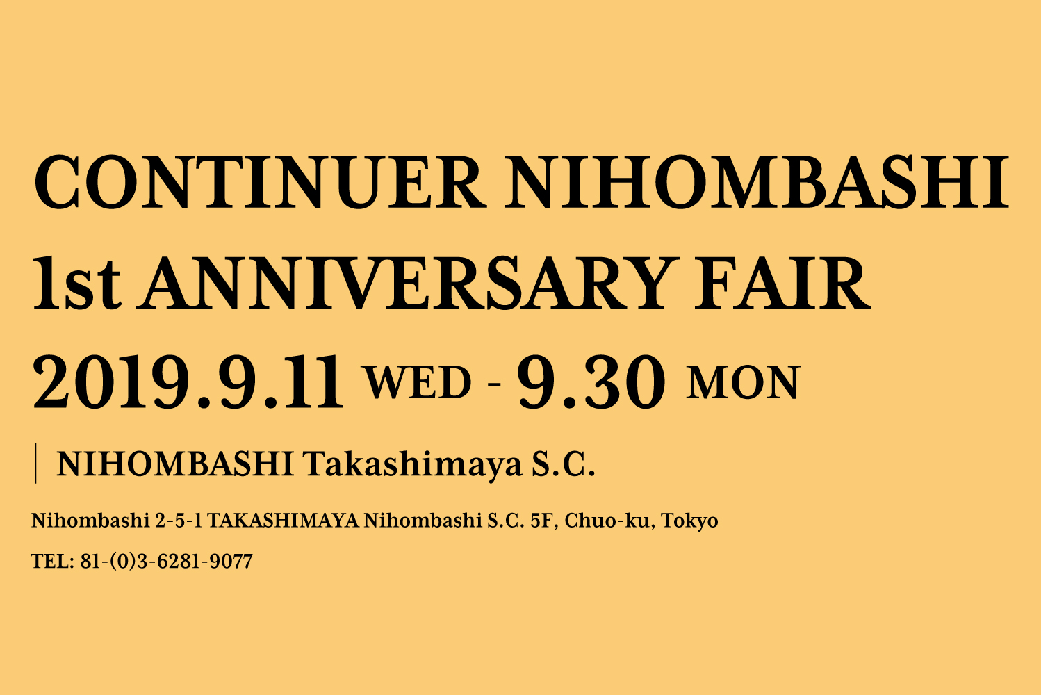 CONTINUER NIHOMBASHI 1st ANNIVERSARY