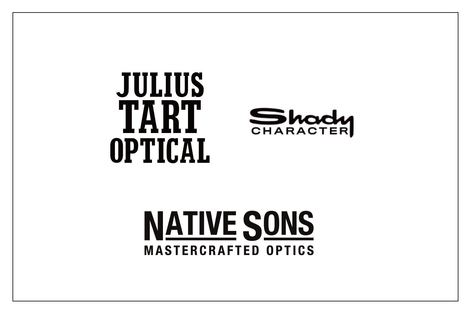 JULIUS TART OPTICAL , Shady CHARACTER , NATIVE SONS｜価格改定のお知らせ